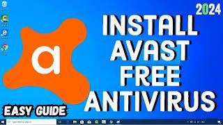 How to Download and Install Avast Free Antivirus - Windows 11 | Easy Tutorial | 2024