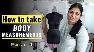 How to take Body Measurements (Blouse and Salwar) - Part 1