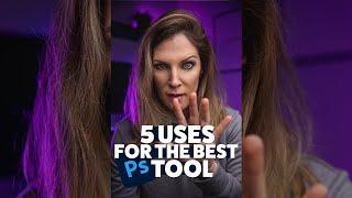 5 Uses for the BEST PHOTOSHOP TOOL ever! #shorts
