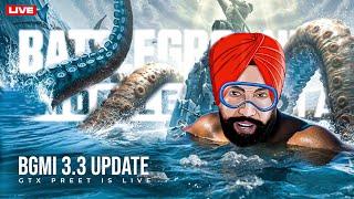 OCEAN UPDATE 3.3 BGMI : BGMI LIVE | GTXPREET PUBG LIVE