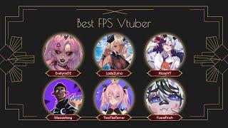 【 Hidden Gems: Small Vtuber Awards 】Best FPS Vtuber