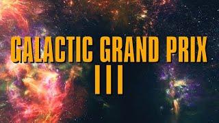 Galactic Grand Prix III Trailer