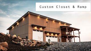 #025 Custom Master Closet And Dirtbike Ramp (Barndominium Build)