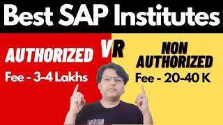 SAP Course from Authorized OR non Authorized Institute what is best ? SAP Course kaha se karen ?