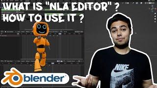 What is NLA Editor in Blender.