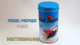 Piesel-Piepser "FUNKI" - Inbetriebnahme