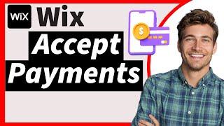 How to Accept Payments on Wix for Free Online 2024 *New Update*