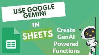 Google Sheets with Gemini API: Create AI-Powered Functions Using App Script!