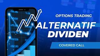 Cara Dapat Income Dari Saham Yang Tidak Bagi Dividen - Options Trading Part 3