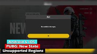 How to Download PUBG: New State on Android & iOS for Unsupported Regions