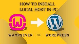 How to Install Localhost on PC using WampServer for WordPress - Step-by-Step Guide 2024
