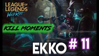 WILD RIFT LOL | EKKO MONTAGE =11 #shorts #lolwildrift #lolwr