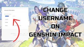 How to Change Genshin Impact Username (2024) | Change Username Genshin Impact