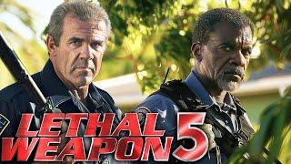 LETHAL WEAPON 5 Teaser (2024) With Mel Gibson & Danny Glover