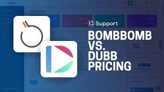 PRICING: Dubb vs. Bombbomb