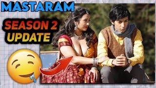 Mastram Season 2 Release Update | Mastram Season 2 Update | Mx Player, Atrangi |