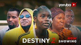 Destiny 2 - Yoruba Movie 2024 Abebi, Ayo Olaiya, Dele Odule, Digboluja, Wale Odekunle, Bose Akinola