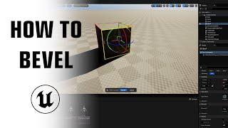 Unreal Engine 5.1: Beginner Tutorial - How To Bevel an Object!
