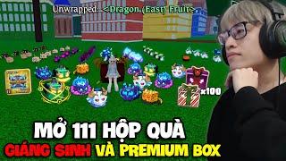 HÙNG AKIRA THỬ THÁCH MỞ 111 HỘP GIÁNG SINH VÀ PREMIUM BOX ĐỂ SỞ HỮU TẤT CẢ MYTHICAL TRONG BLOX FRUIT