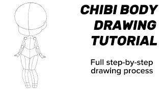 Chibi Body Drawing Tutorial | How to Draw Anime Chibi Body For Beginners (Full Process Tutorial)