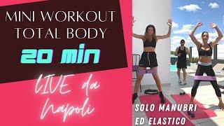 MINI WORKOUT total body //20 MINUTI