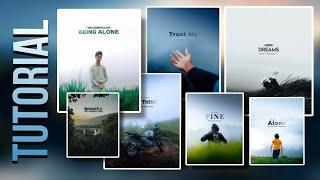 Eye-Catchy Cinematic quotes photo editing full tutorial