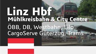 ÖBB, DB, Westbahn, Lilo, CargoServe Güterzug Trains & Trams around the city of Linz HD