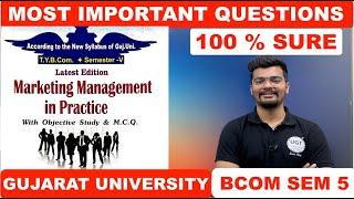 Marketing Management | Most Important Questions | Bcom Sem 5 | Gujarat University | UGT