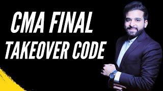 CMA FINAL | SEBI TAKEOVER CODE | CS EXECUTIVE | ARJUN CHHABRA TUTORIAL