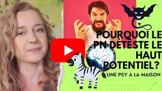 Pourquoi le pervers narcissique déteste particulièrement le Haut Potentiel #hautpotentiel #pn