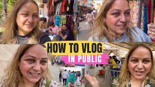 How To VLOG In Public Places With Confidence Without Fear | Start Vlogging In 2025 | Vlogging Tips