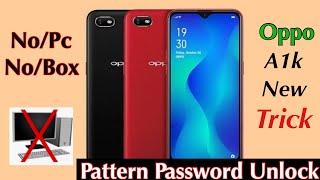 Oppo a1k hard reset | pattern pin unlock without pc new method
