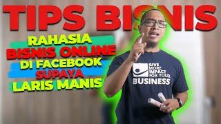 CARA JUALAN ONLINE DI FACEBOOK SUPAYA LARIS MANIS(TIPS BISNIS)