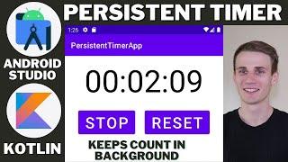 Persistent Timer Android Studio Kotlin Tutorial | Background Stopwatch