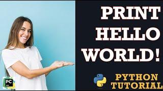 1. Print "Hello World!" [Python Developer Course]