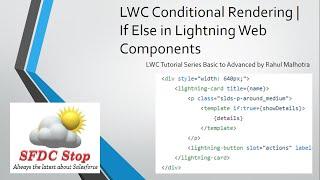 LWC Conditional Rendering | If Else in Lightning Web Components | Basic to Advanced