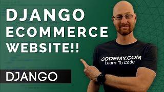 Let's Build an Ecommerce Website! - Django Wednesdays ECommerce #1