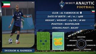 DUGHAIM AL RASHEEDI (2023 - 2024) (MIDFIELDER - AL YARMOUK SC KUWAIT)