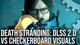 Death Stranding PC DLSS 2.0 vs PS4 Pro Checkerboarding: Image Reconstruction Analysis