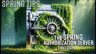 Spring Tips: The Spring Authorization Server