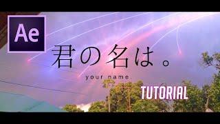 kimi no nawa | Your name | After effects tutorial | comet effect