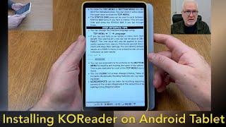 How to install KOReader on an Android Tablet and also how to copy settings from an e-Reader