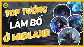 TOP những vị tướng làm BỐ ở MIDLANE | Liên Minh Huyền Thoại