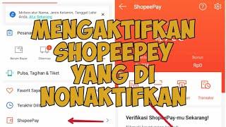 Cara mengaktifkan shopeepey yang di nonaktifkan