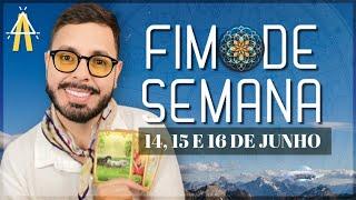 PREVISÕES FIM DE SEMANA. 14, 15 E 16 DE JUNHO.
