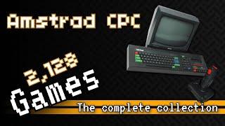 The Amstrad CPC collection [2,128 games] video evolution of