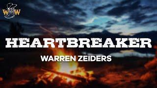 Warren Zeiders - Heartbreaker (Lyrics)