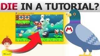 What if you make Mario DIE in a Tutorial? | Super Mario Maker 2