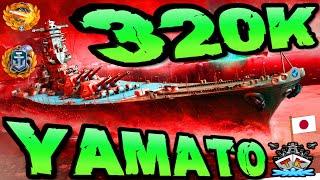 Yamato drückt 320K + 7 KILLS *WTF* "300K Club" ️ in World of Warships 