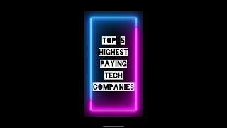 5 Highest Paying Tech Companies  #shorts